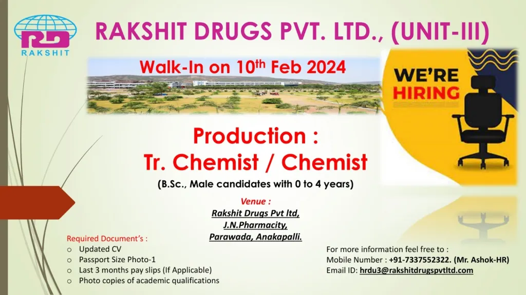 Rakshit Drugs Pvt. Ltd - Walk-In Interviews for Freshers & Experienced on 10th Feb 2024